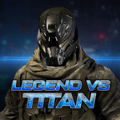 传奇与泰坦(Legend Vs Titans)游戏安卓版下载